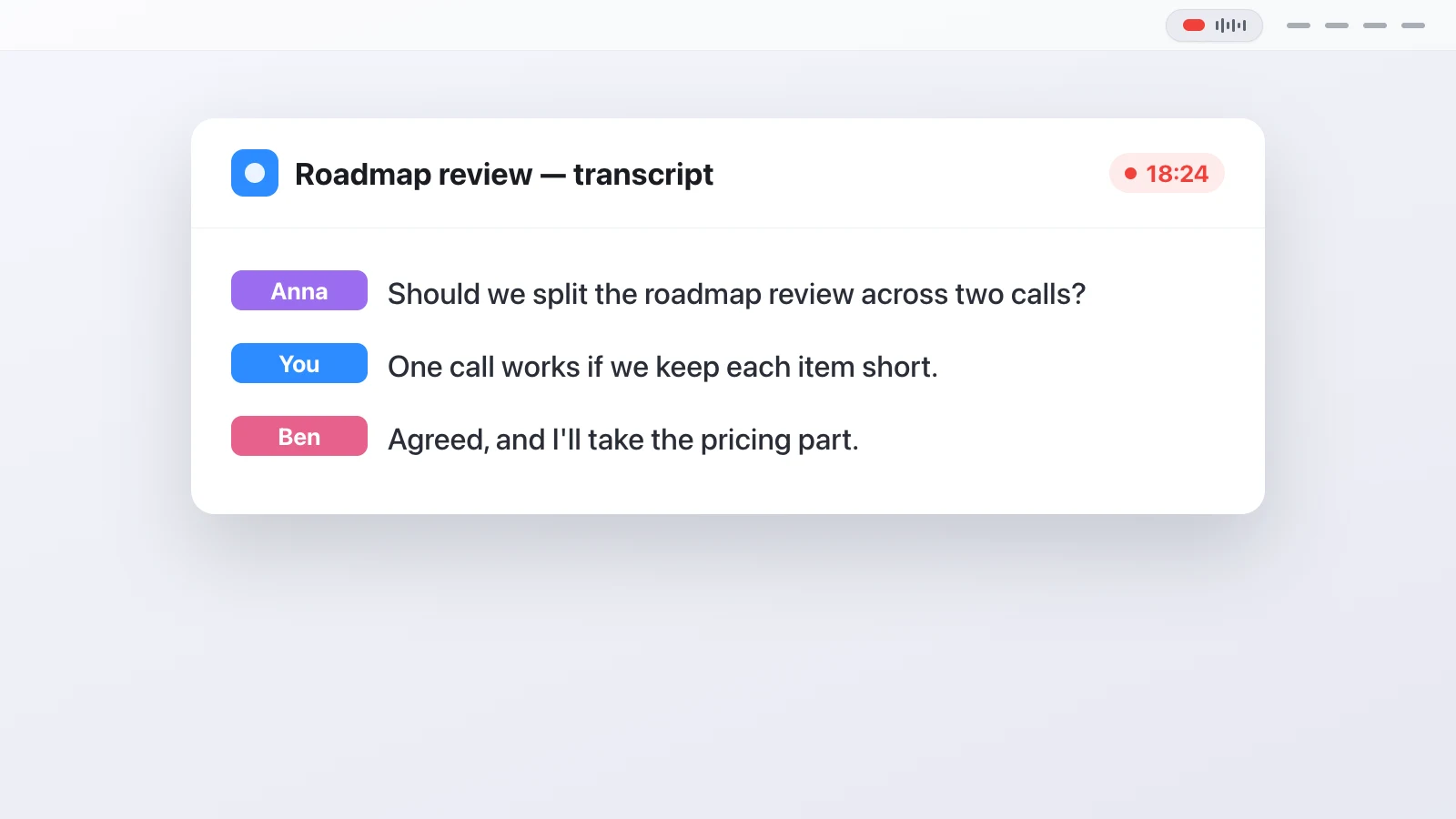 speaker diarization, the Transcriber recording pill and live transcript bar