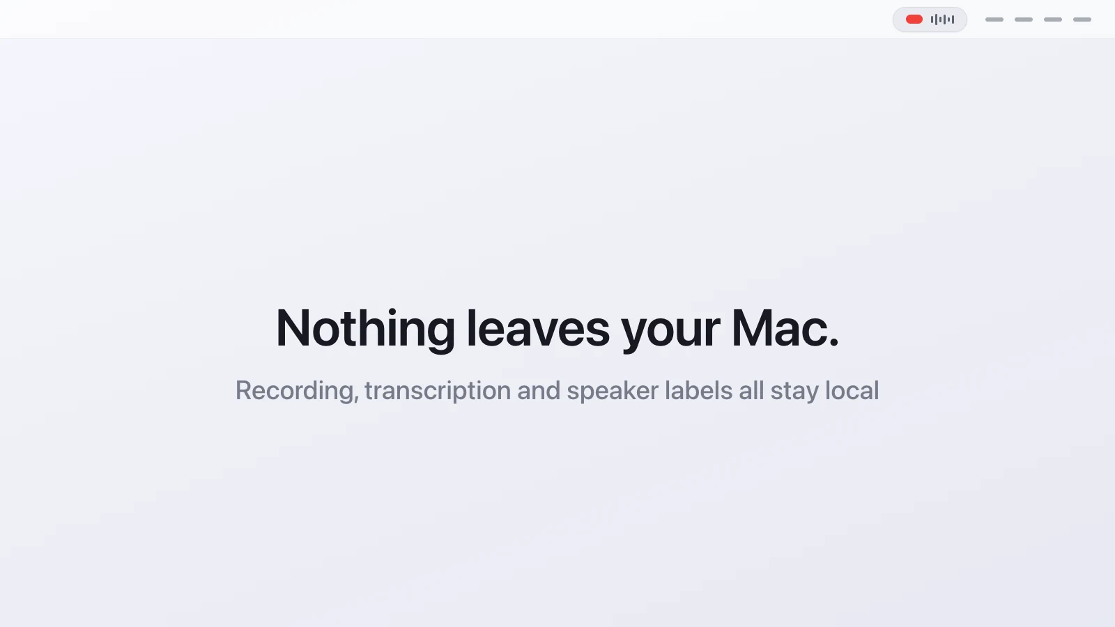 transcriber privacy, a call transcript that stays in a folder on the Mac
